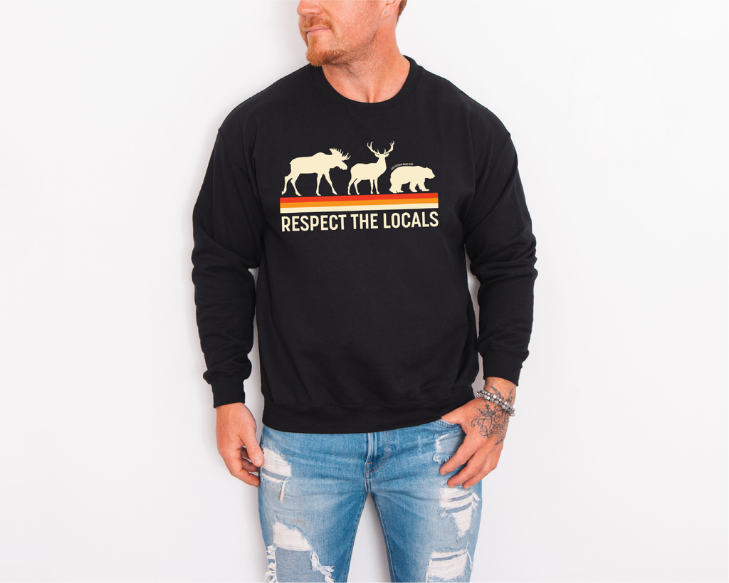 Respect The Locals Unisex Crewneck Sweatshirt | Lake Apparel | Camping Clothing